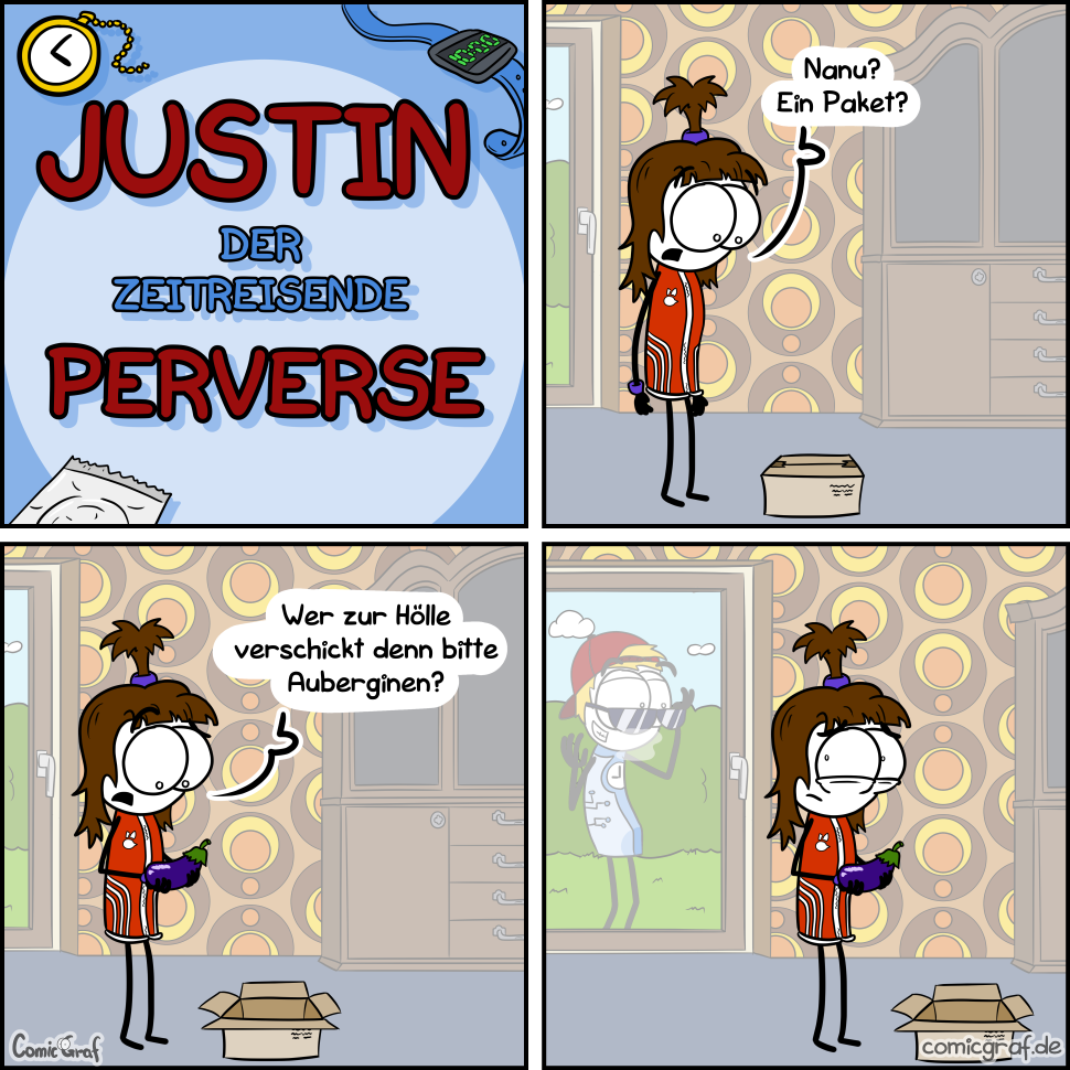 Justin der zeitreisende Perverse